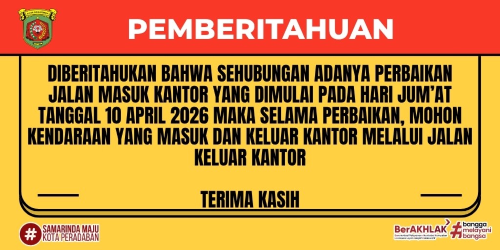 PEMBERITAHUAN PERALIHAN JALAN MASUK GEDUNG GRAHA RUHUI RAHAYU
