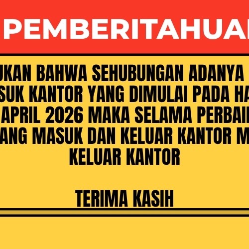 PEMBERITAHUAN PERALIHAN JALAN MASUK GEDUNG GRAHA RUHUI RAHAYU