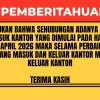 PEMBERITAHUAN PERALIHAN JALAN MASUK GEDUNG GRAHA RUHUI RAHAYU