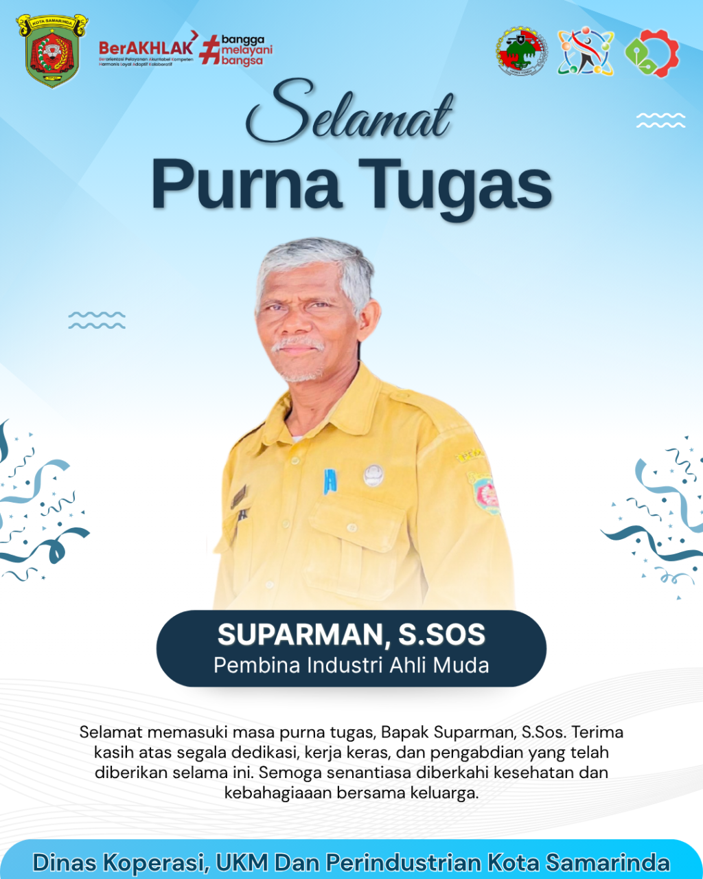 SELAMAT PURNA TUGAS !