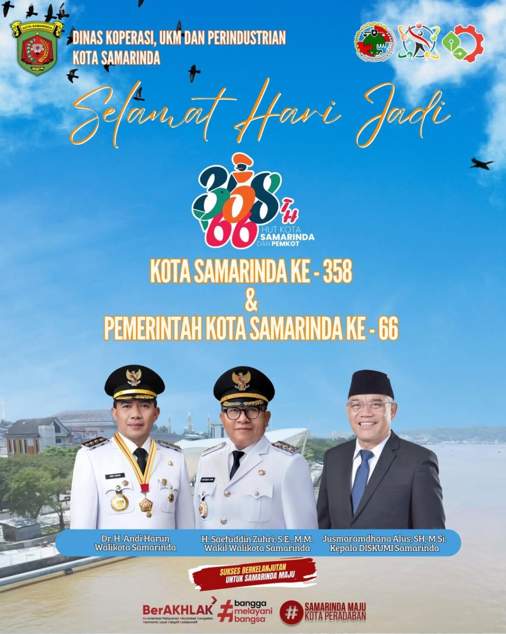 Selamat Hari Jadi Kota Samarinda Ke - 358 dan Pemerintah Kota Samarinda Ke - 66